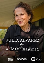 Julia Alvarez: A Life Reimagined. American Masters cover image