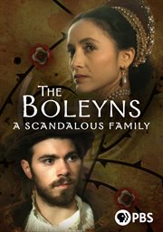 Boleyns: A Scandalous Family - Season 1