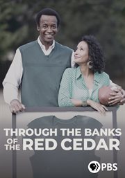 Through the banks of the red cedar cover image