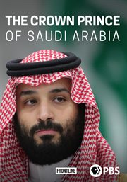 The crown prince of Saudi Arabia cover image
