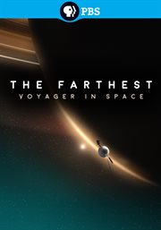 The farthest : Voyager in space cover image