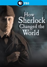 How Sherlock changed the world cover image