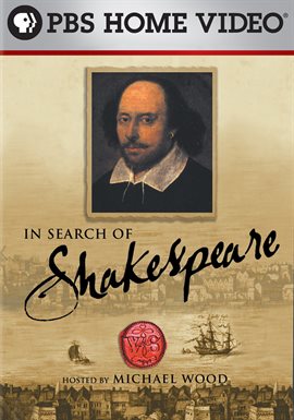 Michael Wood: In Search of Shakespeare (2005) Television - hoopla