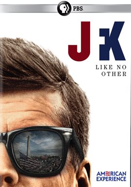 American Experience: JFK (2013) Television - Hoopla