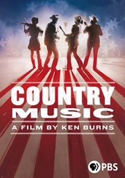 Country Music: A Film by Ken Burns - Season 1