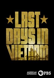 American experience: last days in vietnam cover image