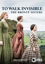 To walk invisible, the Brontë sisters. Season 1 cover image
