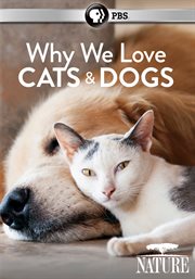 Why we love cats and dogs cover image