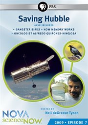 Nova scienceNOW. 2009, episode 7, Saving Hubble cover image