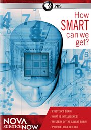 Nova scienceNow. How smart can we get? cover image