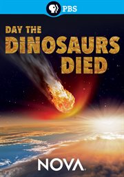 Day the dinosaurs died