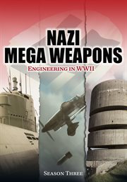 Nazi mega weapons - season 3 cover image