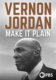 Vernon Jordan: Make It Plain cover image
