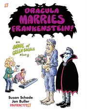 Dracula marries Frankenstein! : an Anne of green bagels story cover image