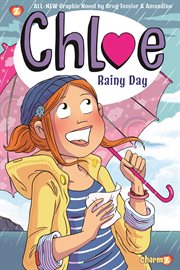 Chloe : rainy day. Volume 4.
