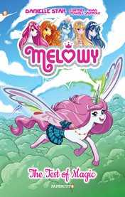 Melowy. Volume 1, The test of magic cover image