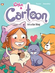 Chloe & Cartoon. Issue 2, It's a cat thing