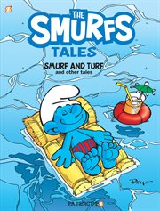 Smurfs tales. Volume 4, Smurf and turf and other tales cover image