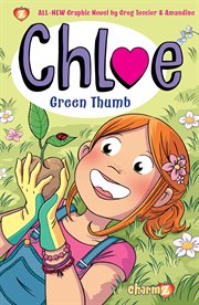 Chloe. Issue 6, Green thumb