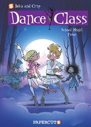 Dance Class : School Night Fever. Volume 7, issue 7.