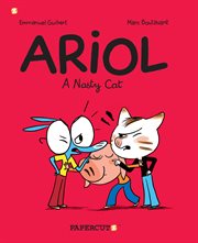 Ariol. Volume 6, A nasty cat cover image
