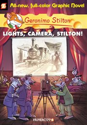 Geronimo Stilton : Lights, Camera, Stilton!. Volume 16 cover image
