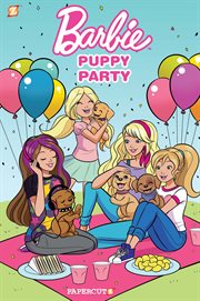 Barbie puppies vol. 1: puppy party. Volume 1 cover image