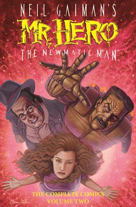 Cover image for Neil Gaiman's Mr. Hero Vol. 2 - The New Mamatic Man
