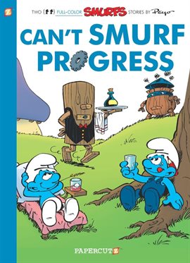 Cover image for The Smurfs Vol. 23: Can't Smurf Progress