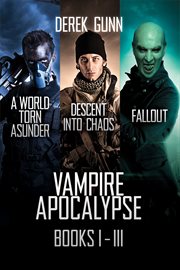 Vampire apocalypse : descent into chaos cover image