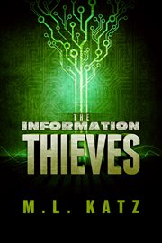 The information thieves cover image