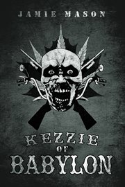 Kezzie of babylon cover image