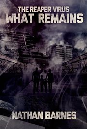 What remains : notes from the field of foreclosure cover image