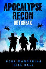Apocalypse recon. Outbreak cover image