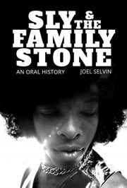 Sly & the Family Stone : an oral history cover image