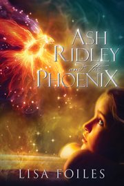 Ash ridley and the phoenix cover image