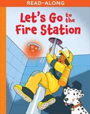 Let's go to the fire station cover image