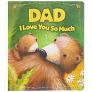 Dad i love you so much cover image