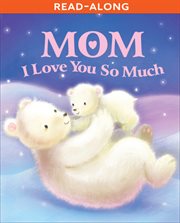 Mom i love you so much cover image