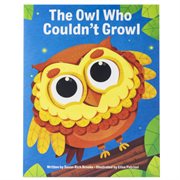 The owl who couldn't growl cover image
