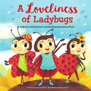 A loveliness of ladybugs cover image