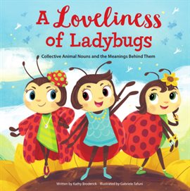Cover image for A Loveliness of Ladybugs