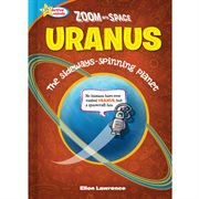 Uranus : the sideways-spinning planet cover image