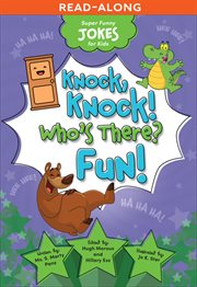 Knock, knock! who's there? fun! cover image