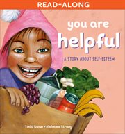 You are helpful : a story about self-esteem cover image
