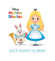 Disney alice wants to grow cover image