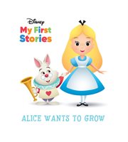 Disney alice wants to grow cover image