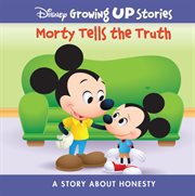 Morty tells the truth : a story about honesty cover image