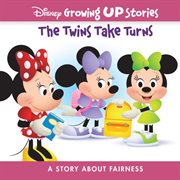 The twins take turns : a story about fairness cover image