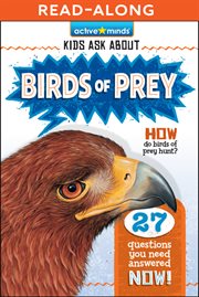 Kids ask about birds of prey cover image